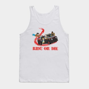 Ride Or Die Tank Top